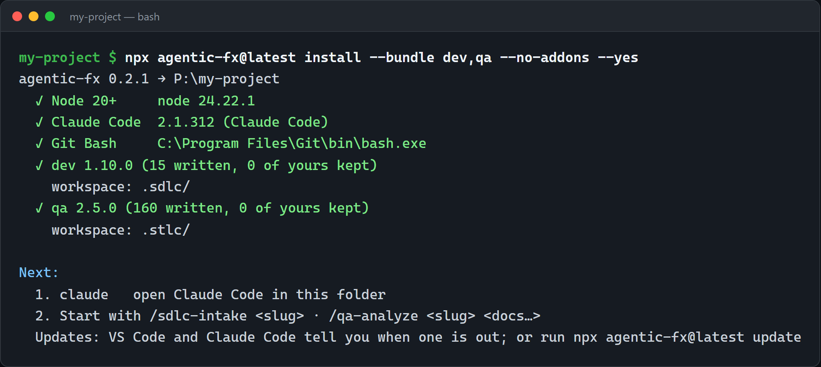 The install in my-project: machine checks pass, dev 1.10.0 and qa 2.5.0 installed into .sdlc/ and .stlc/