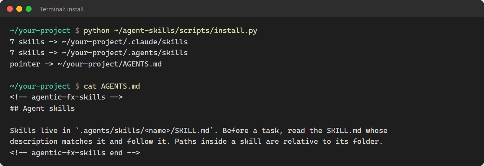 The installer writing skills to .claude/skills and .agents/skills and a marked pointer block to AGENTS.md